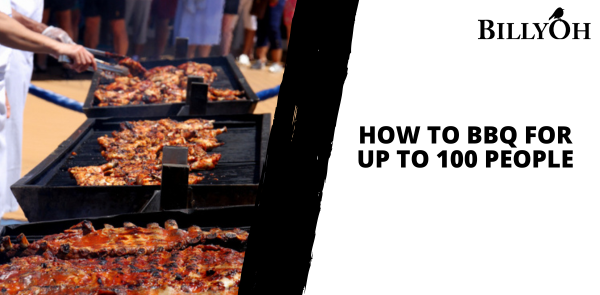 How to BBQ for up to 100 People